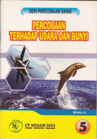 Percobaan Terhadap Udara Dan Bunyi