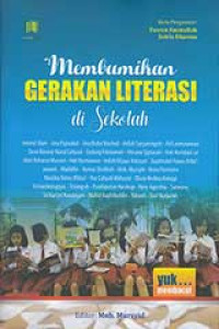 Image of Membumikan Gerakan Literasi di Sekolah