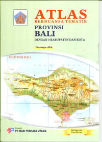Image of Atlas: Bernuansa Tematik Provinsi Bali