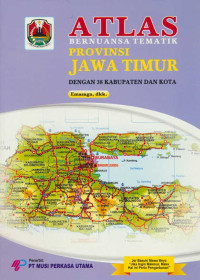 Image of Atlas: Bernuansa Tematik Provinsi Jawa Timur