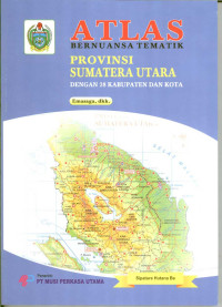 Image of Atlas: Bernuansa Tematik Provinsi Sumatra Utara