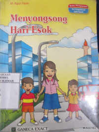 Menyongsong Hari Esok