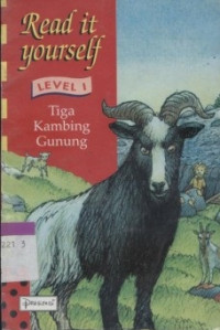Read it yourself: Tiga kambing Gunung